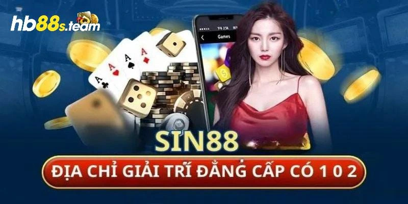 Nhà cái Sin88 với những ưu điểm cho việc giải trí trong tương lai