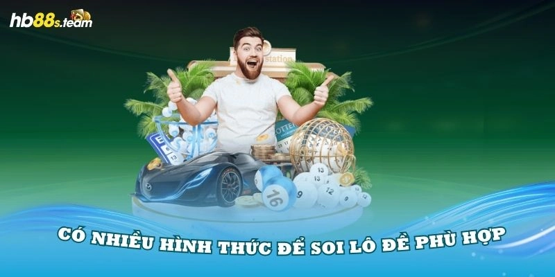 Nền tảng có nhiều hình thức để soi lô đề phù hợp