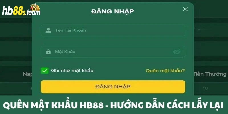 Quên mật khẩu tại HB88 khôi phục ra sao?