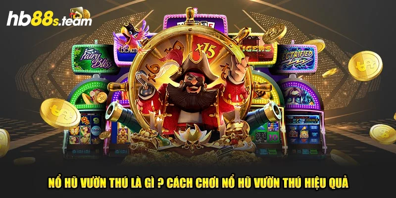 Chiến thuật chơi game nổ hũ 